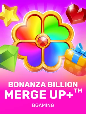 Bonanza Billion Merge Up+